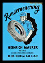 Runderneuerung Heinrich Maurer 