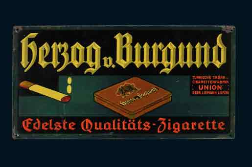 Herzog von Burgund Zigarette 