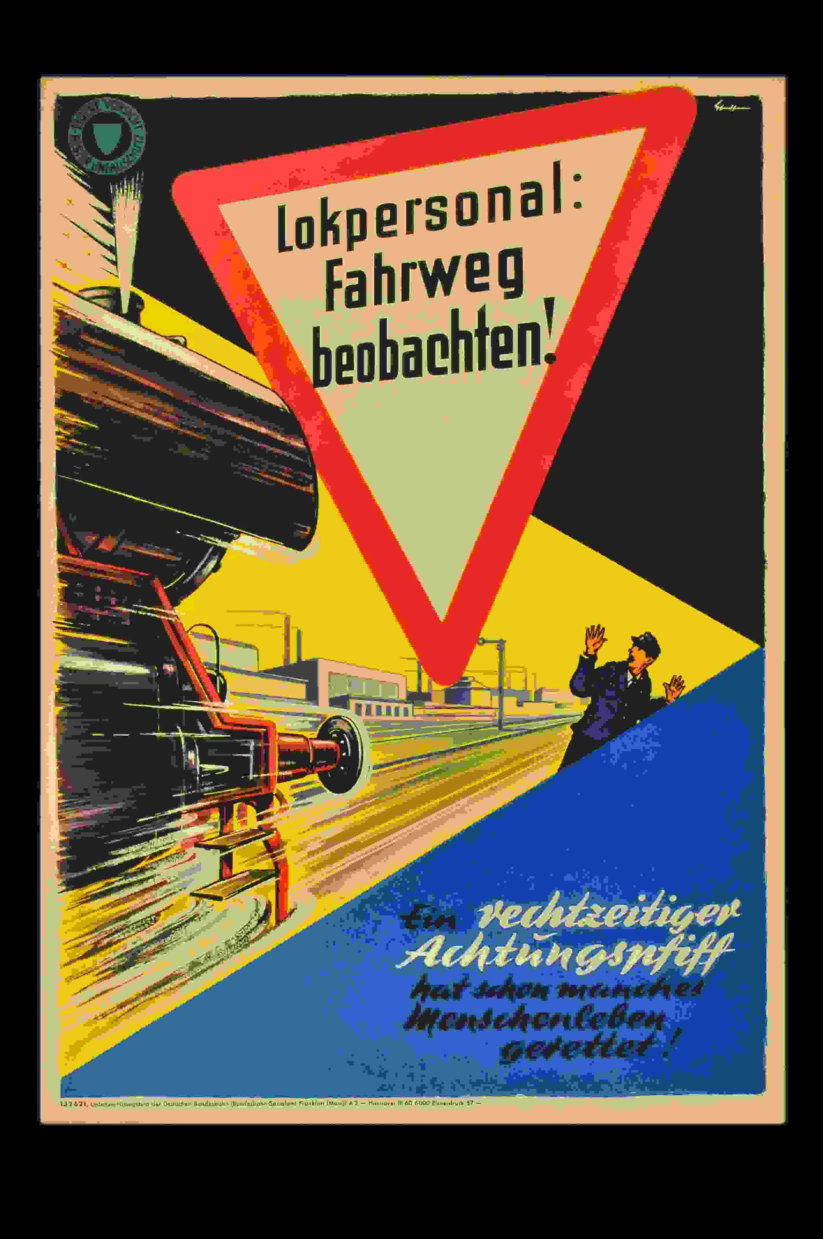 Lokpersonal: Fahrweg beobachten! 