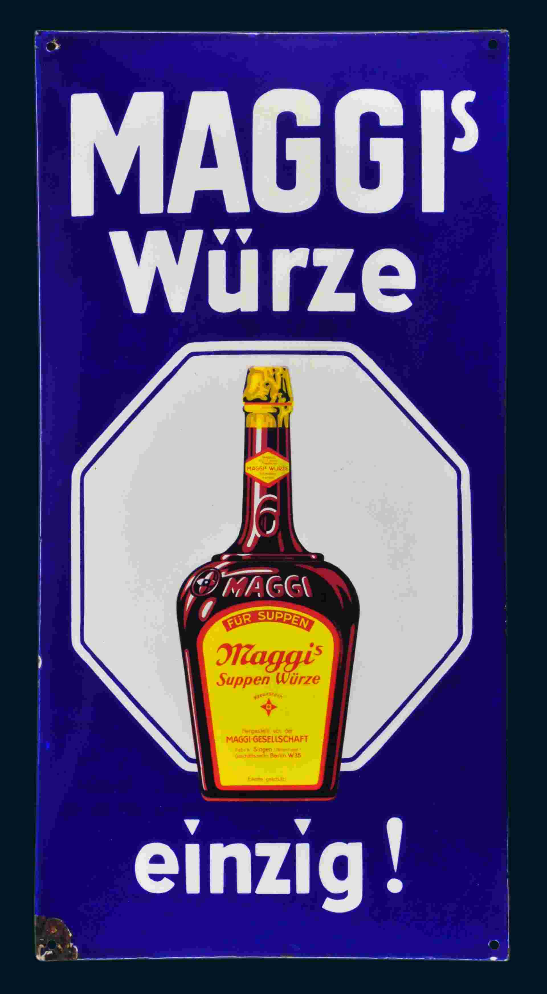 Maggi's Würze einzig! 